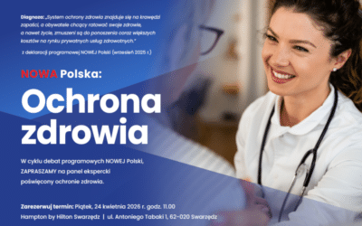 Ochrona zdrowia – zaproszenie na debatę